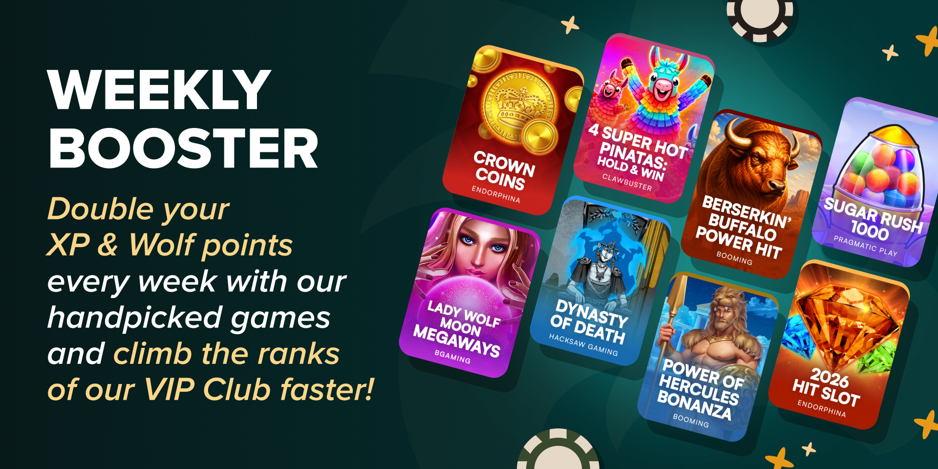 Promotion Weekly Booster - Double XP & Wolf Points