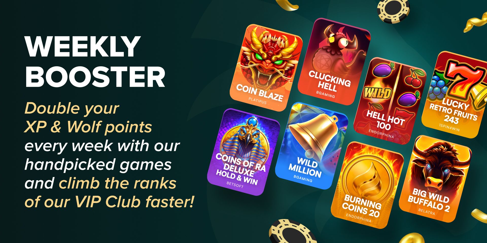 Promotion Weekly Booster - Double XP & Wolf Points