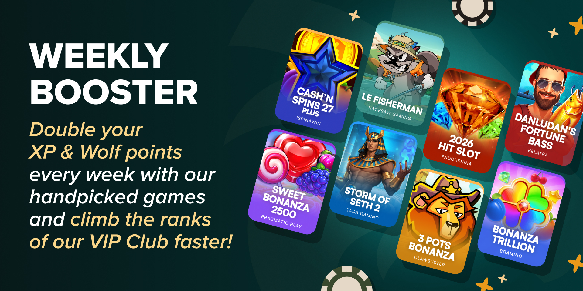 Promotion Weekly Booster - Double XP & Wolf Points