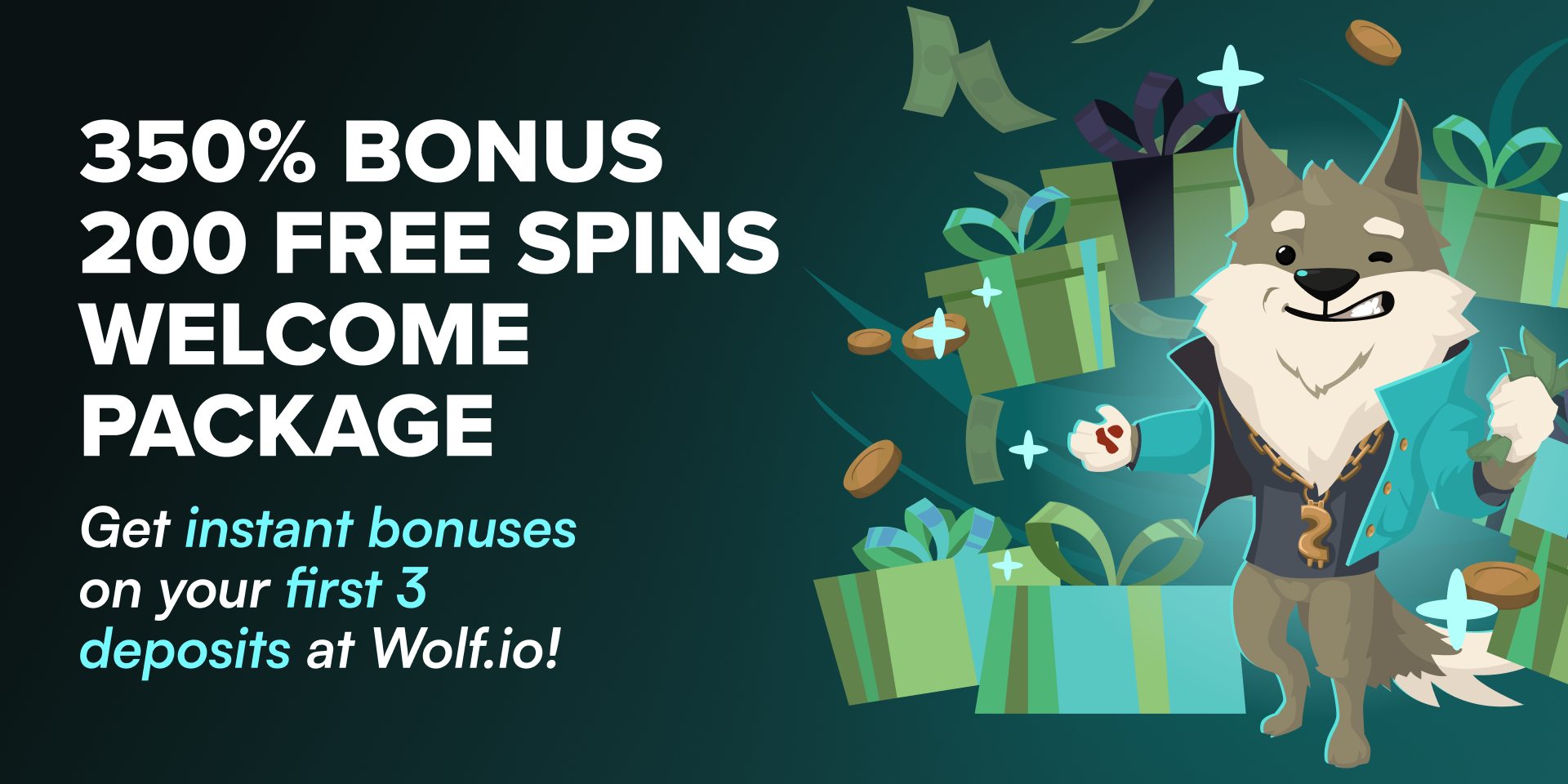 Promotion Up to 350% Bonus + 200 Free Spins Welcome Package